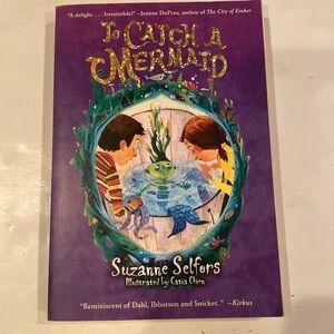 “To Catch a Mermaid,”
